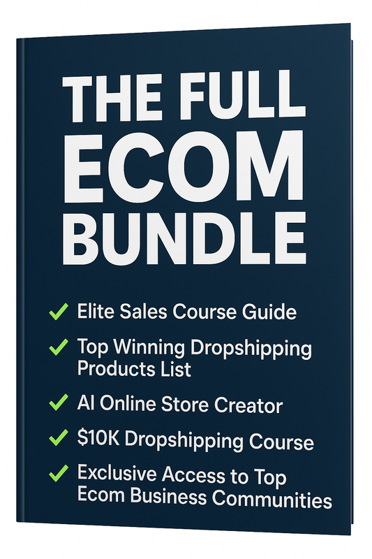 FULL ECOM BUNDLE (Everything in the Store)